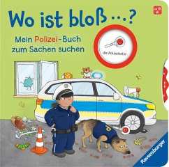 Wo ist bloß ...? Mein Polizei-Buch zum Sachen suchen von Ravensburger Verlag
